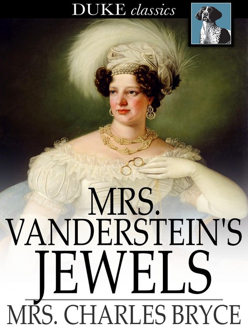 Titeldetails für Mrs. Vanderstein's Jewels nach Mrs. Charles Bryce - Verfügbar